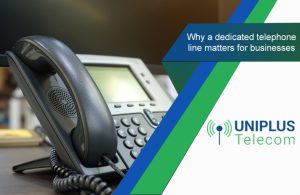 4 Reasons Why a Dedicated Telephone Line Matters for Businesses